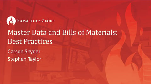 7.24.2024 Master Data and BoMs Best Practices for Asset Intensive Industries